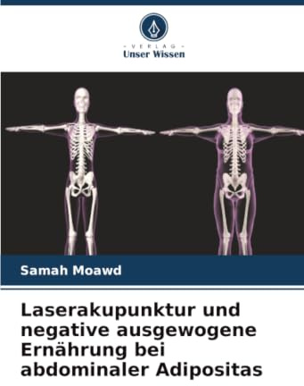 Laserakupunktur und negative ausgewogene Ernährung bei abdominaler Adipositas: DE