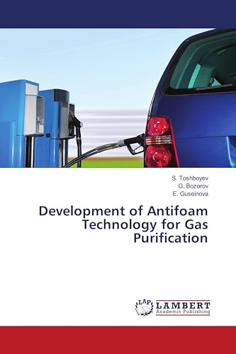 Development of Antifoam Technology for Gas Purification