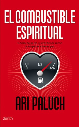 El combustible espiritual: 1 (Autoayuda y superación)