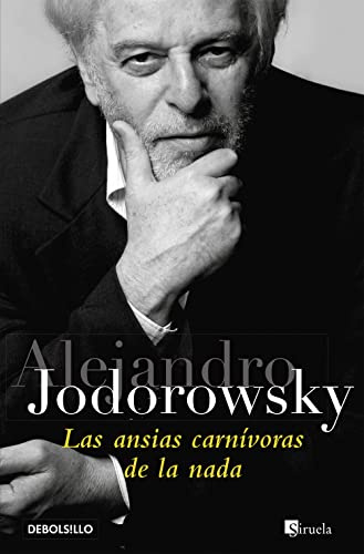 Las ansias carnívoras de la nada (Best Seller)