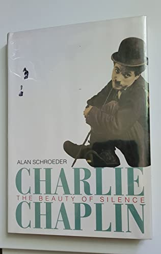 Charlie Chaplin: The Beauty of Silence (Impact Biography)