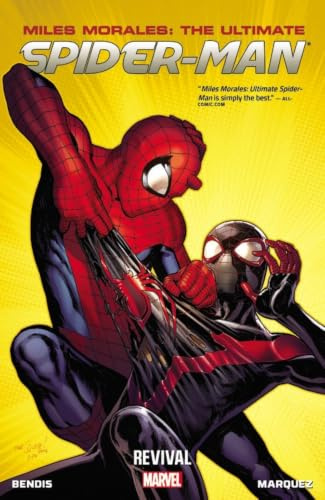 MILES MORALES: ULTIMATE SPIDER-MAN VOL. 1 - REVIVAL (Miles Morales: The Ultimate Spider-Man, Band 1)