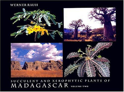 Succulent and Xerophytic Plants of Madagascar VOLUME 2