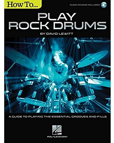 How to Play Rock Drums