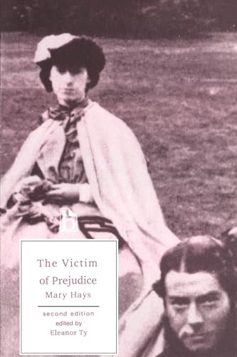 Victim of Prejudice (Broadview Literary Texts) (Broadview Editions)