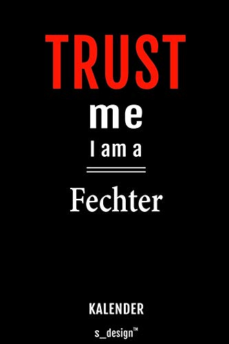 Kalender für Fechter: Immerwährender Kalender / 365 Tage Tagebuch / Journal [3 Tage pro Seite] für Notizen, Planung / Planungen / Planer, Erinnerungen, Sprüche