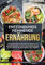 Entzündungshemmende Ernährung: Das große Kochbuch mit einfachen, leckeren und gesunden Rezepten zur Linderung von Entzündungen und zur Stärkung des Immunsystems. Inkl. Ratgeber