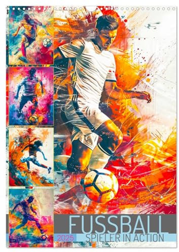 Fussball - Spieler in Action (Wandkalender 2025 DIN A3 hoch), CALVENDO Monatskalender: Erlebe jeden Monat packende Fußballmomente hautnah mit farbenprächtigen Illustrationen. (CALVENDO Sport)