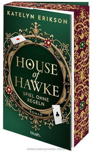 House of Hawke - Spiel ohne Regeln: Roman - Spicy Tabu-Romance trifft auf aufregendes Casino-Setting – mit Farbschnitt in limitierter Auflage! (Gambling Hearts, Band 1)