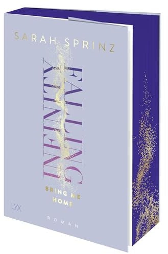 Infinity Falling - Bring Me Home (Infinity-Reihe, Band 3)