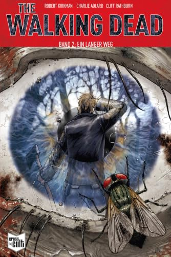 The Walking Dead Softcover 02: Ein langer Weg