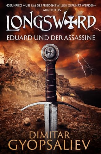 Longsword: Eduard Und Der Assassine (Die Rückkehr des Sohnes, Band 1)