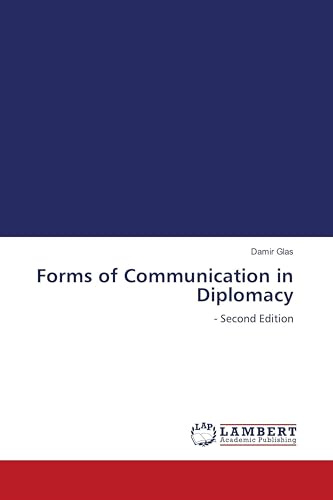 Forms of Communication in Diplomacy: - Second Edition