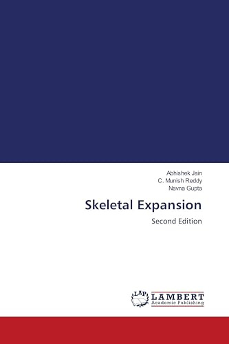 Skeletal Expansion: Second Edition
