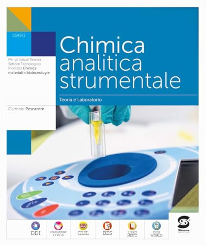 Chimica analitica strumentale. Per le Scuole superiori. Con e-book. Con espansione online