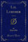 Lil Lorimer: A Novel (Classic Reprint)
