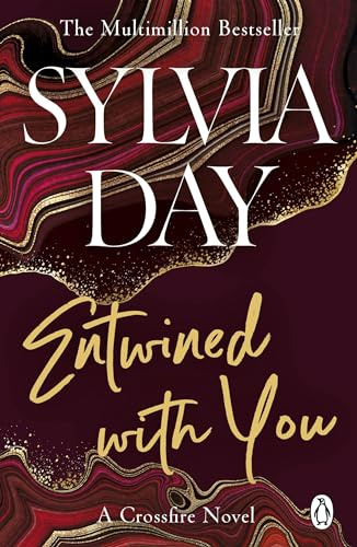 Entwined With You (Crossfire, Book 3)
