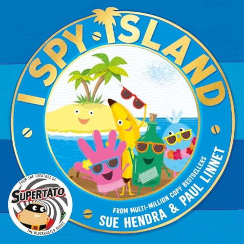 I Spy Island: the bright, funny, exciting new series from the creators of the bestselling Supertato books! (Volume 1)