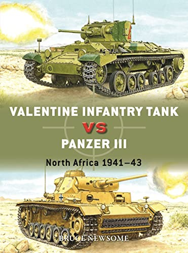 Valentine Infantry Tank vs Panzer III: North Africa 1941–43: 132 (Duel)