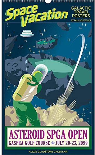 Gladstone Media, Space Vacation Big Picture Wandkalender 2022