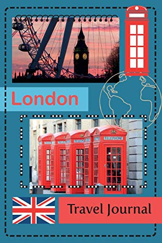 London Travel Journal: 6 x 9, city notebook, lined journal, travel planner, travel notebook, diary, blank book notebook, 100 pages for writing notes