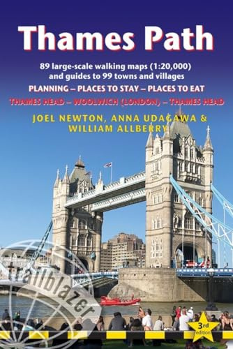 Thames Path: British Walking Guide: Thames Head to London – Includes 89 Large-Scale Walking Maps (1:20,000) & Guides to 99 Towns and Villages - Planning, Places to Stay, Places to Eat