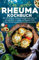 Das große Rheuma Kochbuch: Mit 150 leckeren und gesunden Rezepten für ein beschwerdefreies Leben mit Rheuma! Inkl. 14 Tage Ernährungsplan & Ernährungsratgeber.