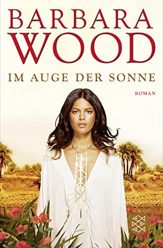 Im Auge der Sonne: Roman