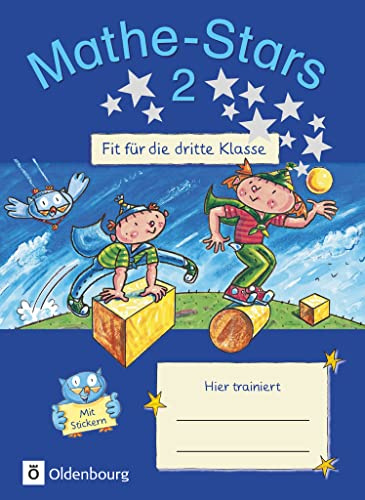 Mathe-Stars - Fit für die nächste Klasse: Fit für die 3. Klasse - Übungsheft - Mit Lösungen