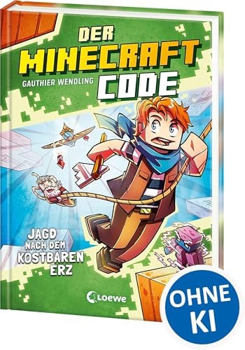 Der Minecraft Code (Band 3) - Jagd nach dem kostbaren Erz: Eine gefährliche Reise um den Erdwürfel erwartet dich! - Ein spannendes Abenteuer zum Miträtseln und Kombinieren für Kinder ab 8 Jahren