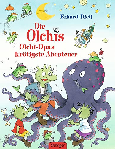 Die Olchis. Olchi-Opas krötigste Abenteuer: Lustige Gute-Nacht-Geschichten zum Vorlesen und Einschlafen für Kinder ab 4 Jahren