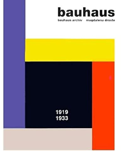Bauhaus 1919-1933 (Architecture & Design S.)