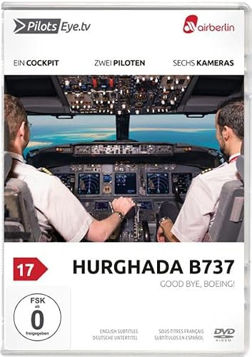 PilotsEYE.tv | HURGHADA B737: airberlin | Good Bye, Boeing! Ausgeflottet
