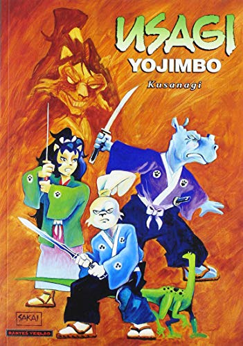 Usagi Yojimbo 12 - Kusanagi (Usagi Yojimbo: Gesamtausgabe)