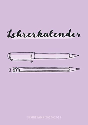 Lehrerplaner Schuljahr 2020/2021: Lehrerkalender Pens DIN A4 - Schulplaner für Unterrichtsvorbereitung - ideal als Geschenk für Lehrerinnen und Lehrer (Lehrerkalender 2020/2021, Band 7)