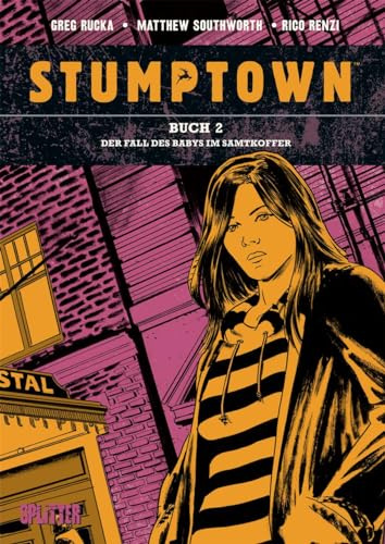 Stumptown. Band 2: Der Fall des Babys im Samtkoffer
