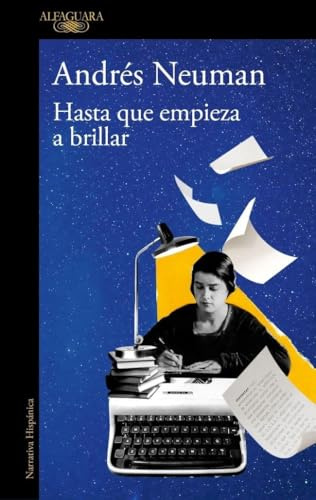 Hasta que empiece a brillar (Hispánica)