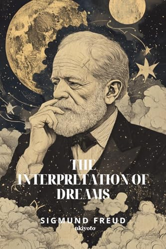 The Interpretation of Dreams | Timeless Classics