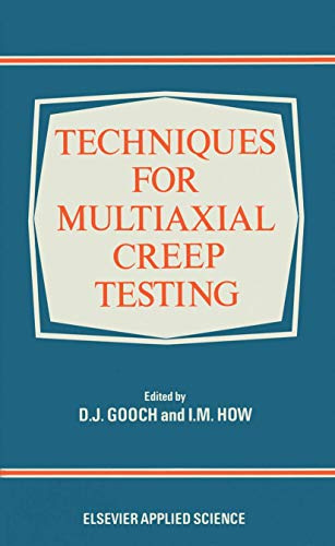 Techniques for Multiaxial Creep Testing
