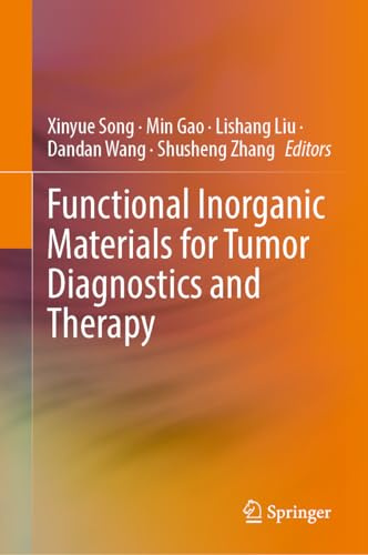 Functional Inorganic Materials for Tumor Diagnostics and Therapy