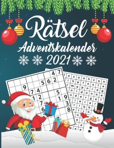 Rätsel Adventskalender für Weihnachten 2021: über 320 knifflige Rätsel für Erwachsene (Sudokus, Kreuzworträtsel, Wortsuche uvm.)