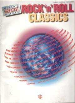 World's Greatest Music: Rock 'N' Roll Classics: Piano-Vocal-Chords