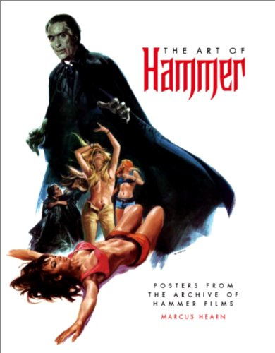 Art of Hammer: Posters from the Archive of Hammer Films