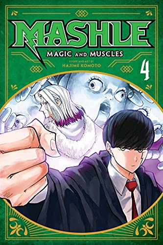 Mashle: Magic and Muscles, Vol. 4: Mash Burnedead And The Survival Of The Fittest