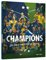 Champions, les Bleus sur le Toit du Monde