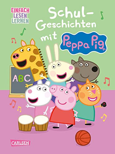 Peppa Wutz: Schul-Geschichten mit Peppa Pig: Einfach Lesen Lernen | 2 tolle Peppa Wutz-Geschichten für Leseanfänger*innen ab 5 Jahren mit vielen Bildern, Comic-Elementen und Rätseln