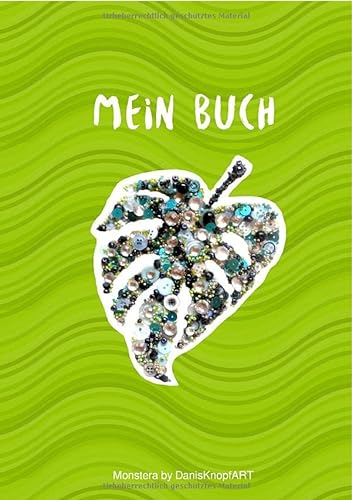 Mein Buch: MONSTERA by DanisKnopfART