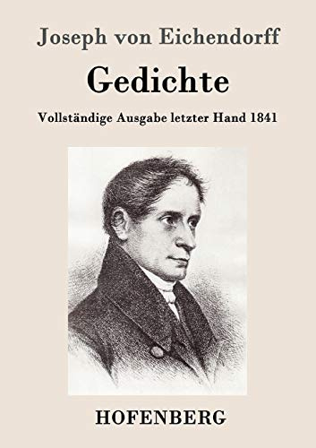 Gedichte: Vollständige Ausgabe letzter Hand 1841