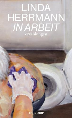 In Arbeit: Erzählungen einer ungelernten Pflegekraft