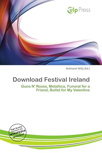 Download Festival Ireland: Guns N' Roses, Metallica, Funeral for a Friend, Bullet for My Valentine